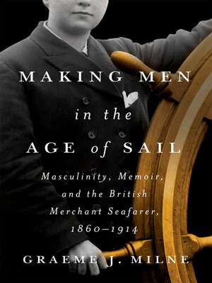 cover image of Making Men in the Age of Sail